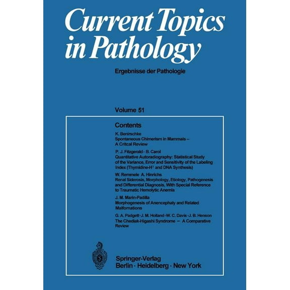 Current Topics in Pathology Current Topics in Pathology: Ergebnisse Der Pathologie, Book 51, (Paperback)