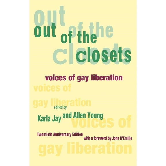Out of the Closets: Voices of Gay Liberation, (Paperback)