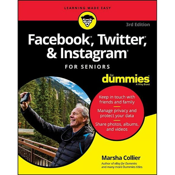 Facebook, Twitter, & Instagram for Seniors for Dummies, (Paperback)