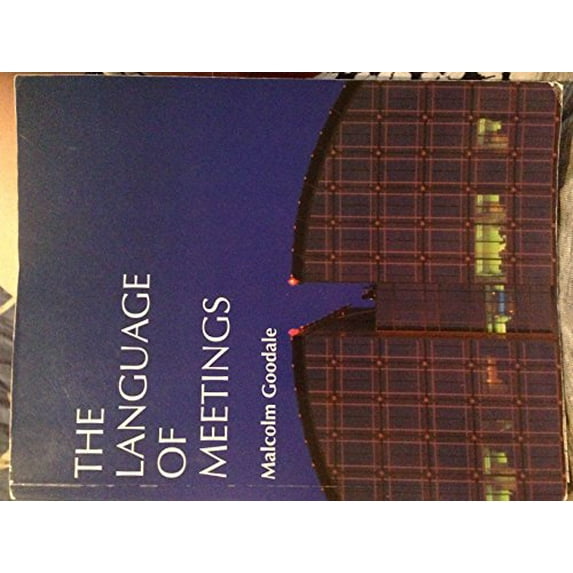 Pre-Owned The Language of Meetings: English Language Teacher at the United Nations in Geneva (Paperback) 0906717469 9780906717462