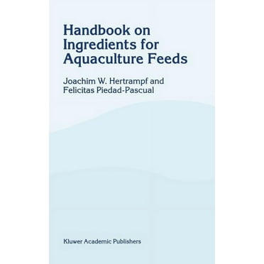 Handbook on Ingredients for Aquaculture Feeds, (Hardcover)