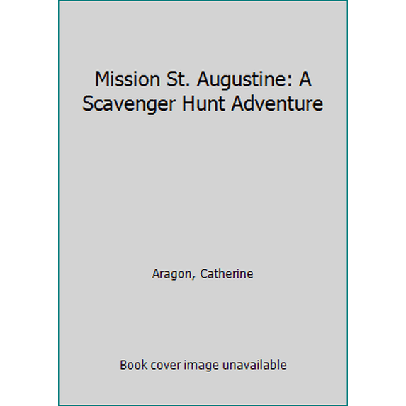Pre-Owned Mission St. Augustine: A Scavenger Hunt Adventure (Paperback) 0989226794 9780989226790