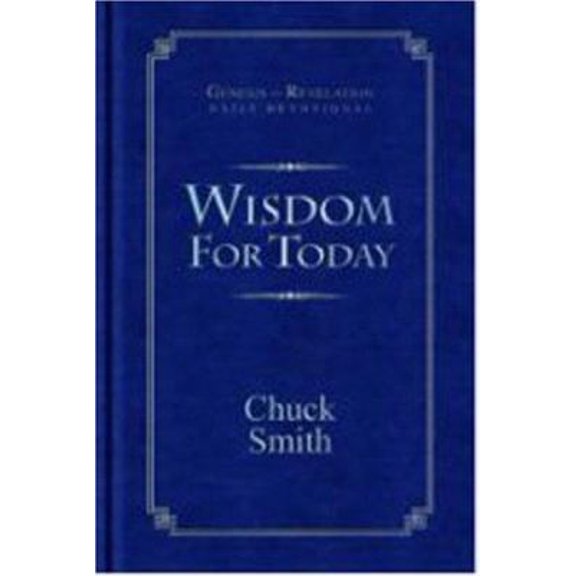 Pre-Owned Wisdom for Today (Hardcover) 1597510319 9781597510318