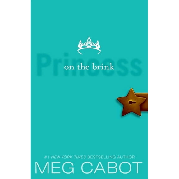 Princess Diaries The Princess Diaries, Volume VIII: Princess on the Brink, Book 8, (Paperback)