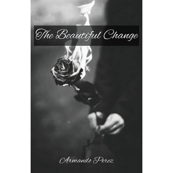 The Beautiful Change, (Paperback)