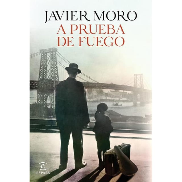 A PRUEBA DE FUEGO Espasa 9786070774232