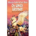 thumbnail image 1 of Pre-Owned The White Gryphon (Mass Market Paperback) 0886776821 9780886776824, 1 of 1