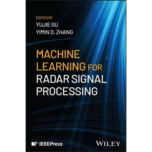 Machine Learning for Radar Signal Processing, (Hardcover)