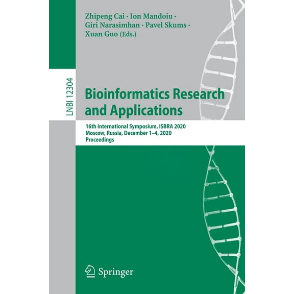 Bioinformatics Research and Applications: 16th International Symposium, Isbra 2020, Moscow, Russia, December 1-4, 2020, , (Paperback)