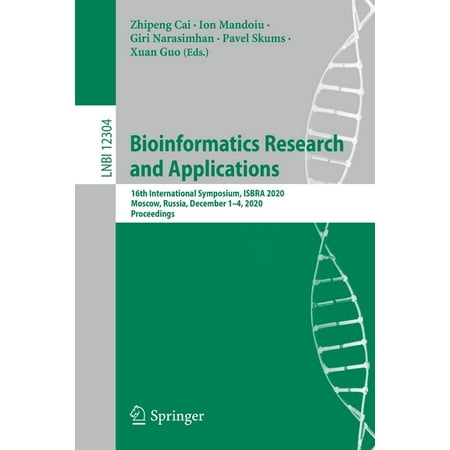 UPC: 9783030578206 | Bioinformatics Research and Applications: 16th International Symposium  Isbra 2020  Moscow  Russia  December 1-4  2020  Proceedings (Paperback)