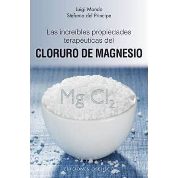 Pre-Owned Increibles Propiedades del Cloruro de Magnesio (Paperback) 8497776836 9788497776837
