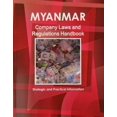 thumbnail image 4 of Myanmar Company Laws and Regulations Handbook (World Law Business Library) [Perfect Paperback] [Jan 01, 2009] Ibp Usa, 4 of 4