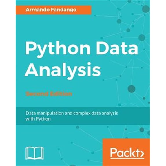 Pre-Owned Python Data Analysis - Second Edition: Data manipulation and complex data analysis with Python, (Paperback)