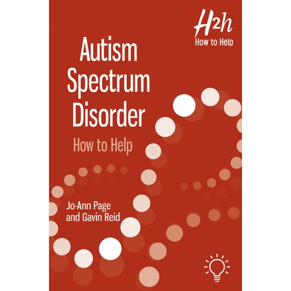 How to Help Autism Spectrum Disorder (Asd): Autism Spectrum Disorder (Asd), (Paperback)