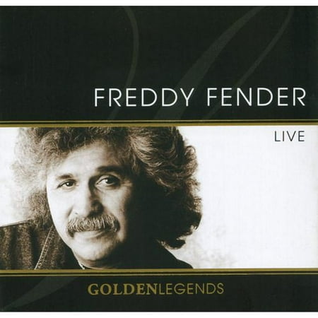 Golden Legends: Freddy Fender Live