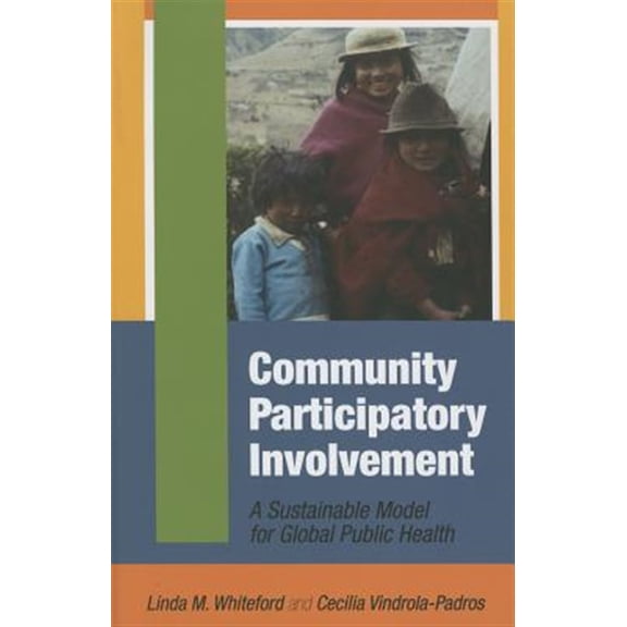 Pre-Owned Community Participatory Involvement: A Sustainable Model for Global Public Health