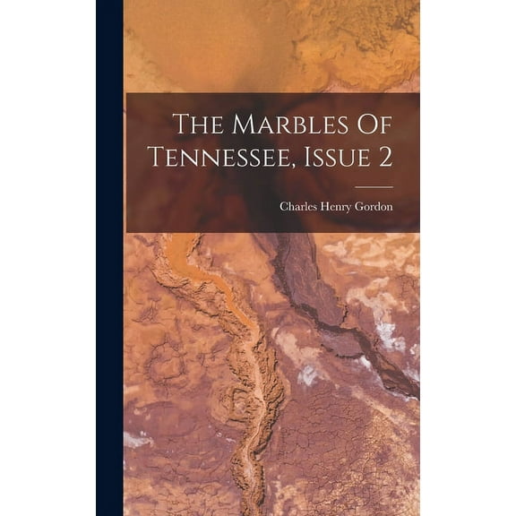 The Marbles Of Tennessee, Issue 2 (Hardcover)