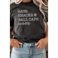 thumbnail image 4 of Bats Snacks and BallCaps Baseball Life Graphic Tee T-Shirt, 4 of 6
