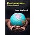 thumbnail image 3 of Travel Perspectives: Fragments de Mon Monde, 3 of 3