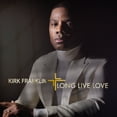 thumbnail image 1 of Kirk Franklin - Long Live Love [CD], 1 of 3