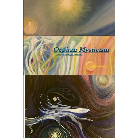 Orphan Mysticism (Paperback)