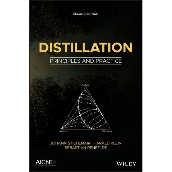 Distillation: Principles and Practice, (Hardcover)