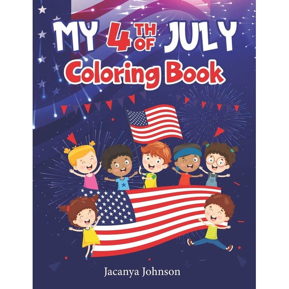 My 4th Of July Coloring Book, (Paperback)