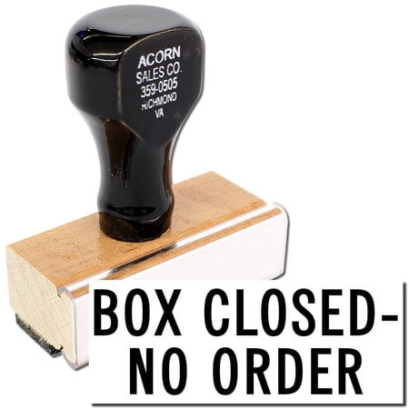 Box Closed No Order Rubber Stamp, Wooden Handle Rubber Stamp, Laser Engraved Dies, Impression Size 1/2" x 1-1/2”, Uses a Separate Stamp Pad