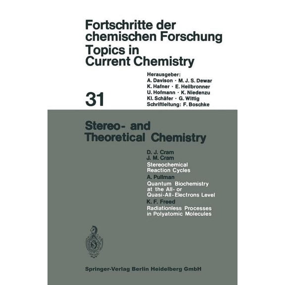 Topics in Current Chemistry Stereo- And Theoretical Chemistry, Book 31, (Paperback)