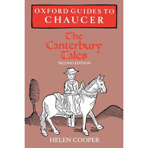 Oxford Guides to Chaucer Oxford Guides to Chaucer: The Canterbury Tales, (Paperback)