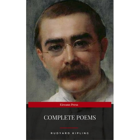 Rudyard Kipling: Complete Poems (Eireann Press) -
