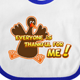 thumbnail image 4 of Inktastic Everyone is Thankful for Me Boys or Girls Baby Bib, 4 of 4