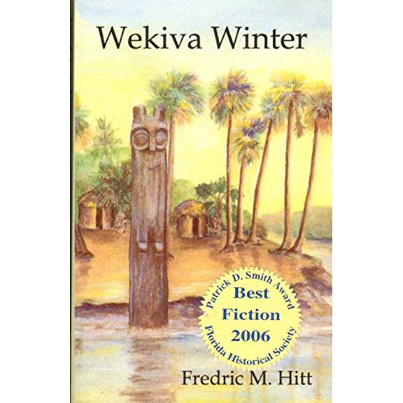 Pre-Owned Wekiva Winter, 9781589397590, 1589397592, Paperback,