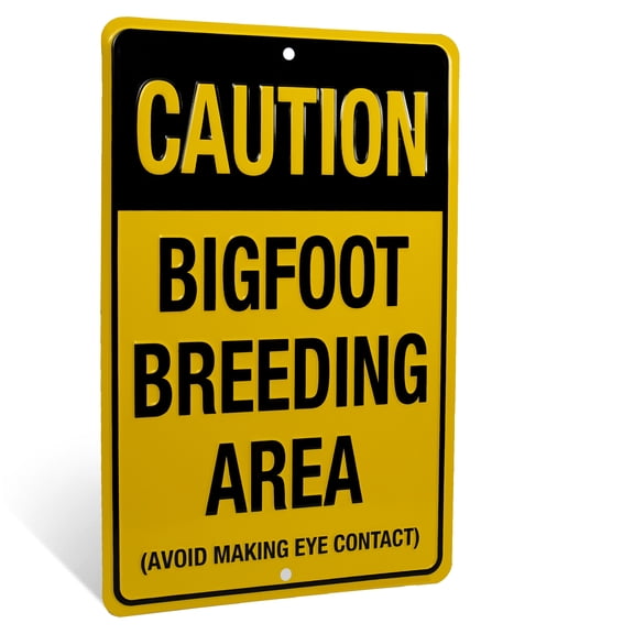 Caution Bigfoot Breeding Area Sign for Patio, Yard Garage or Man Cave Room Decor