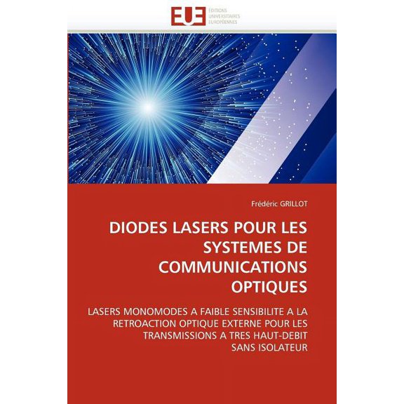 Omn.Univ.Europ.: Diodes lasers pour les systèmes de communications optiques (Paperback)