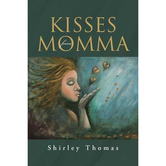 Kisses from Momma, (Paperback)