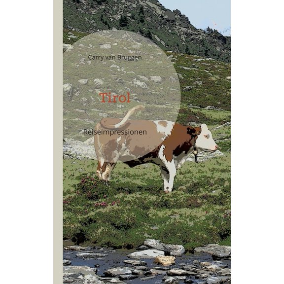 Tirol: Reiseimpressionen, (Paperback)