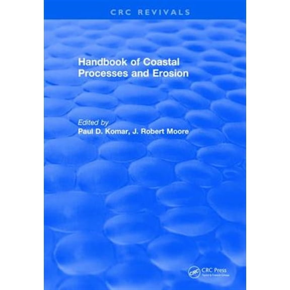 Pre-Owned Handbook of Coastal Processes and Erosion, (Hardcover)
