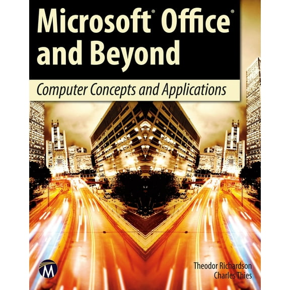 Microsoft Office and Beyond: Computer Concepts and Applications, (Paperback)