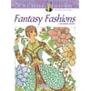 Adult Coloring Books: Fashion Creative Haven Fantasy Fashions Coloring Book, (Paperback)