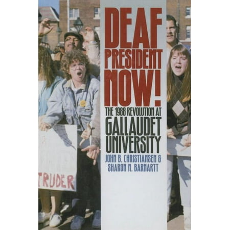 UPC: 9781563681523 | Deaf President Now!: The 1988 Revolution at Gallaudet University (Paperback)