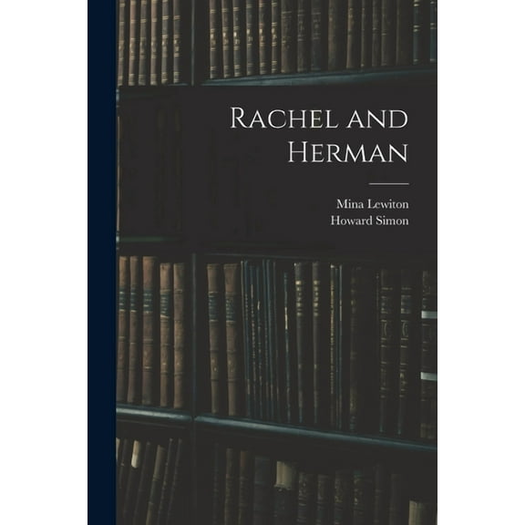 Rachel and Herman, (Paperback)