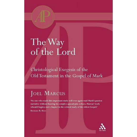 T & T Clark Academic Paperbacks The Way of the Lord, (Paperback)