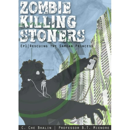 Zombie Killing Stoners, Episode 1: Rescuing the Samoan Princess -