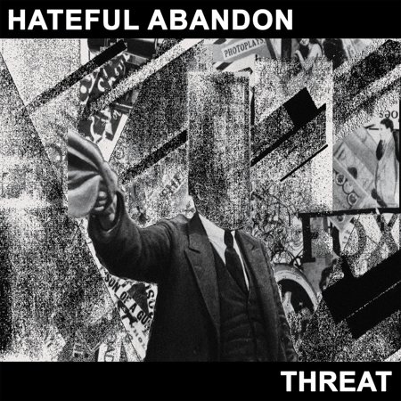 Hateful Abandon Threat (CD) Album
