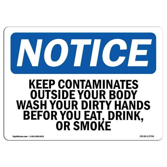 OSHA Notice Sign - Keep Contaminates Outside Your Body Wash | Plastic Sign | Protect Your Business, Work Site, Warehouse & Shop Area |  Made in the USA