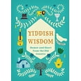 thumbnail image 1 of Pre-Owned Yiddish Wisdom: Humor and Heart from the Old Country (Hardcover) 1452115737 9781452115733, 1 of 1