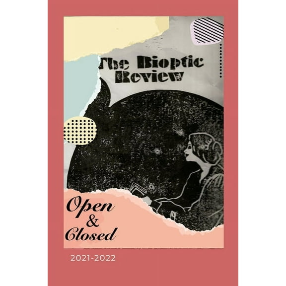 The Bioptic Review - 2021-2022 (Paperback)