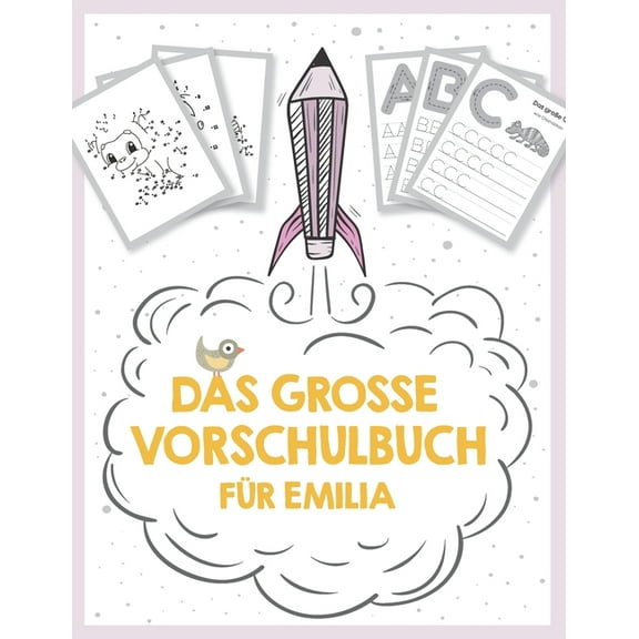 Das große Vorschulbuch für Emilia, ab 5 Jahre, Schwungübungen, Buchstaben und Zahlen schreiben lernen, Malen nach Zahlen und Wortsuchrätsel für Vorschulkinder (Paperback)