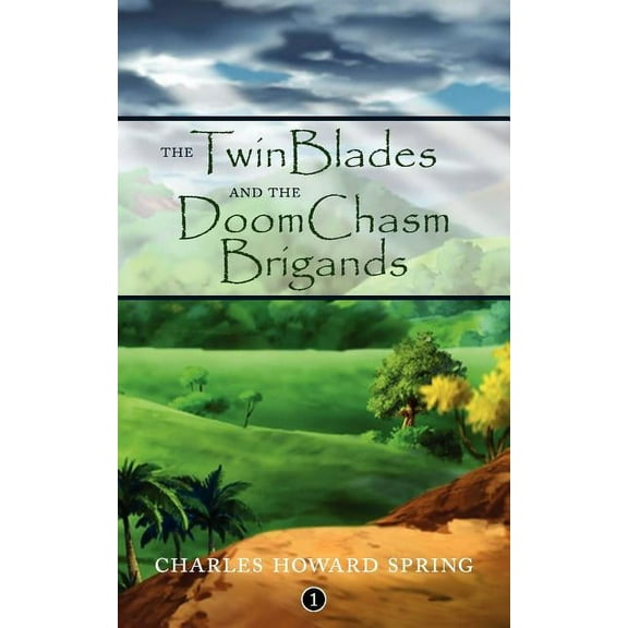 The TwinBlades and the DoomChasm Brigands